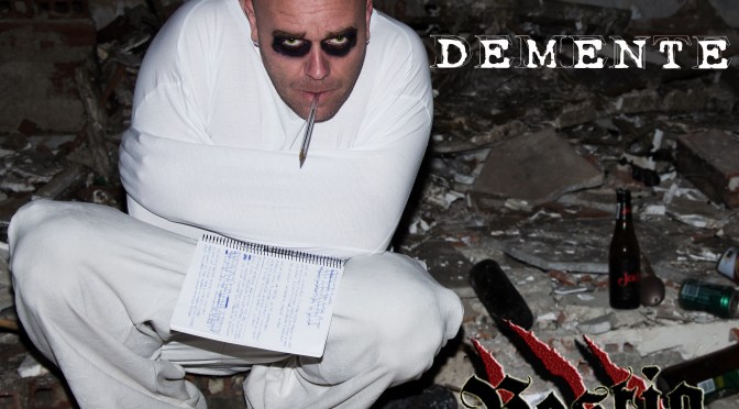 EL BESTIA – EN LA MENTE DE UN DEMENTE (CON TURCO & EL PUTO PÉREZ). COLABORACIÓN EN «EN LA MENTE DE UN DEMENTE». 2014