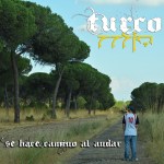 TURCO UVEA SE HACE CAMINO AL ANDAR PORTADA